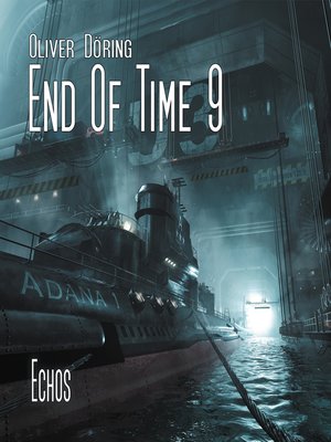 cover image of End of Time, Folge 9